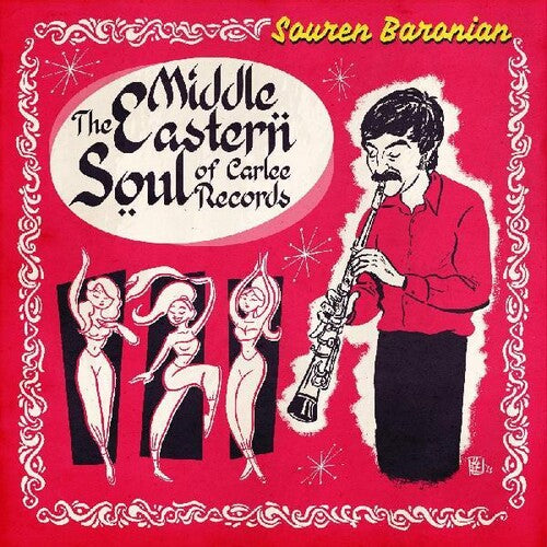 Souren Baronian –  The Middle Eastern Soul Of Carlee Records (RSD)