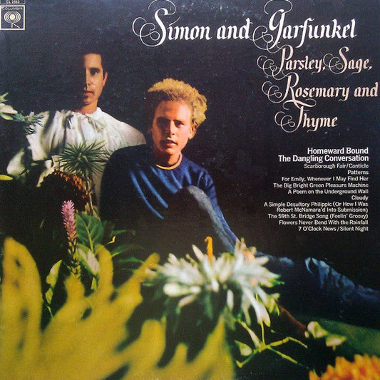 Simon And Garfunkel – Parsley, Sage, Rosemary And Thyme