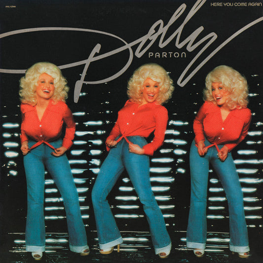 Dolly Parton – Here You Come Again