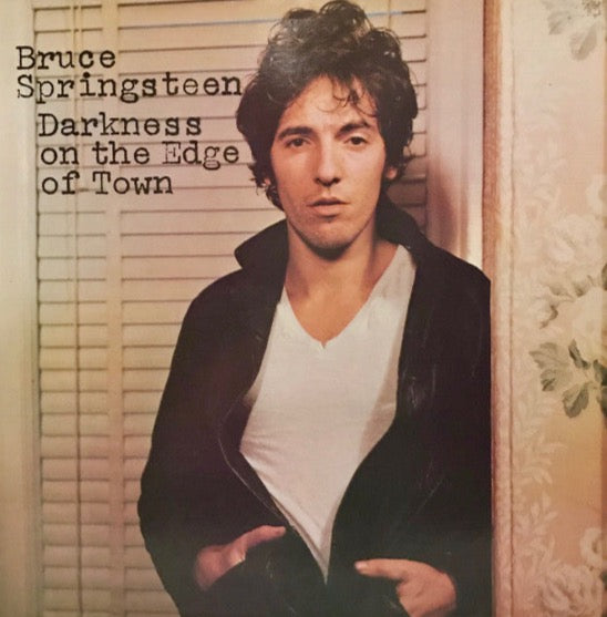 Bruce Springsteen – Darkness On The Edge Of Town