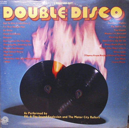 P.K. And The Sound Explosion And The Motor City Rollers – Double Disco