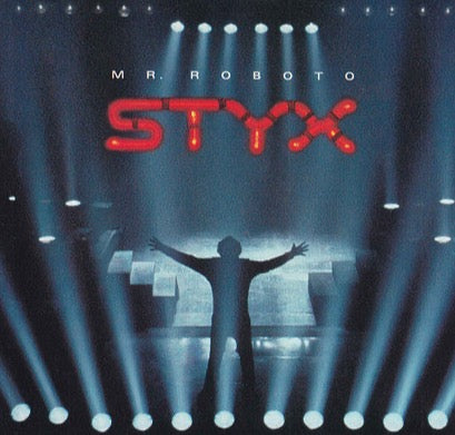 Styx – Mr. Roboto