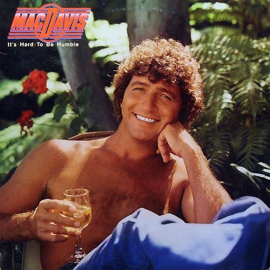 Mac Davis – It's Hard To Be Humble