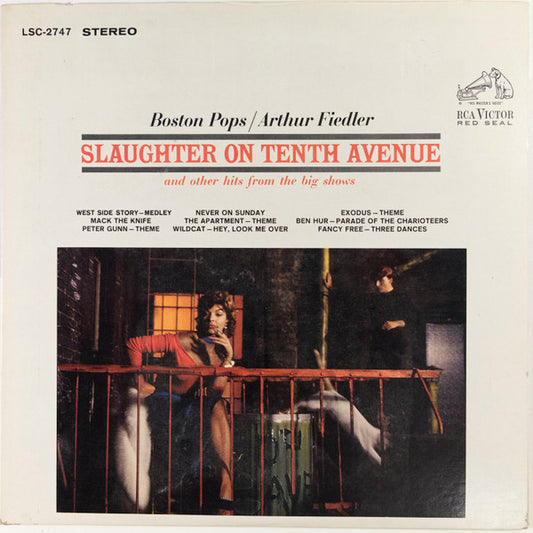 Boston Pops / Arthur Fiedler – Slaughter On Tenth Avenue (And Other Hits From The Big Shows)