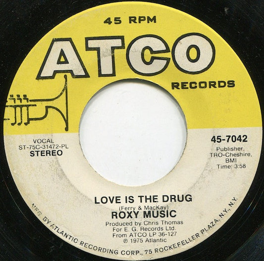 Roxy Music – Love Is The Drug / Both Ends Burning