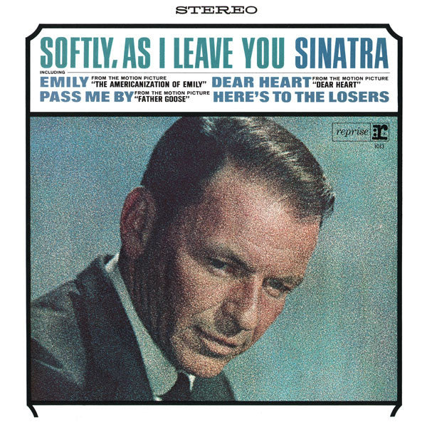 Frank Sinatra – Softly, As I Leave You