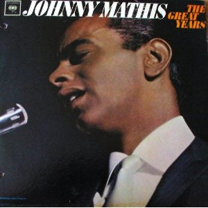 Johnny Mathis – The Great Years