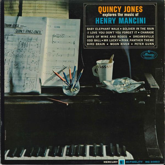 Quincy Jones – Quincy Jones Explores The Music Of Henry Mancini