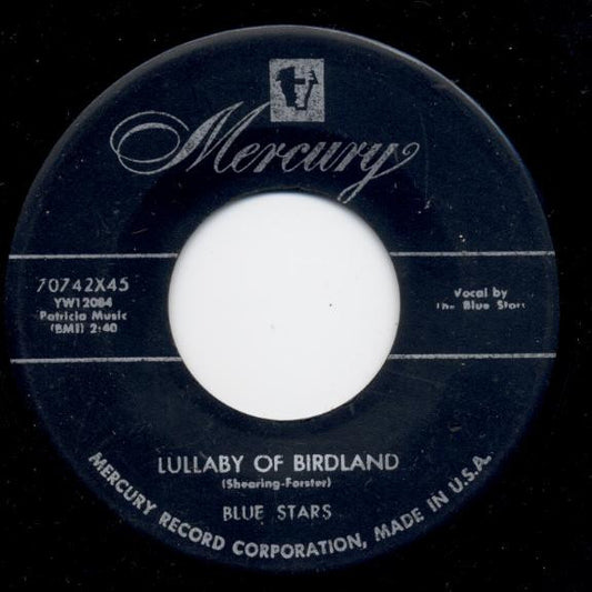 Blue Stars – Lullaby Of Birdland / That's My Girl