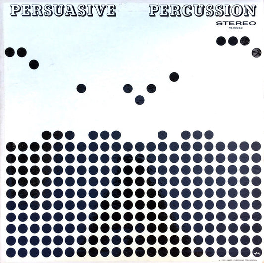 Terry Snyder And The All Stars ‎– Persuasive Percussion