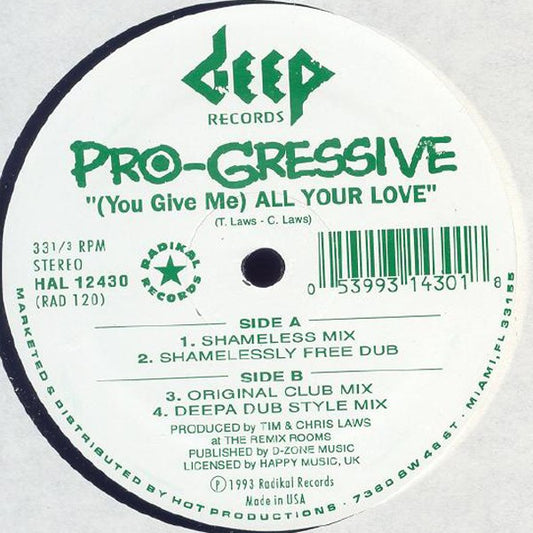 Pro-Gressive – (You Give Me) All Your Love