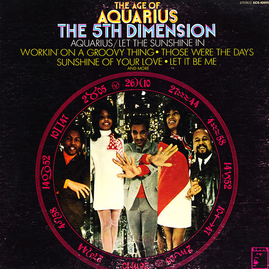 The 5th Dimension – The Age Of Aquarius