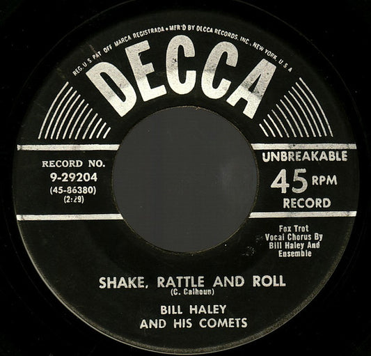 Bill Haley And His Comets – Shake, Rattle And Roll / A. B. C. Boogie