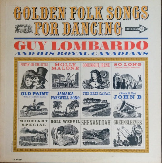 Guy Lombardo And His Royal Canadians – Golden Folk Songs For Dancing