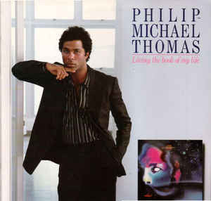 Philip-Michael Thomas – Living The Book Of My Life