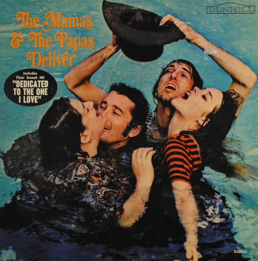 The Mamas & The Papas – Deliver