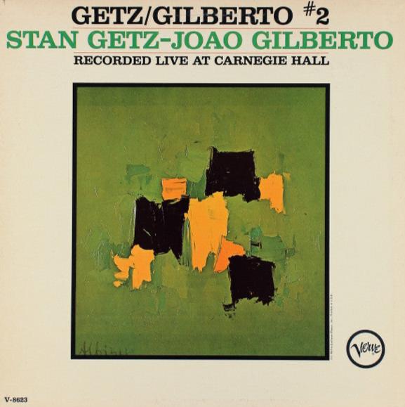 Stan Getz - Joao Gilberto – Getz / Gilberto #2