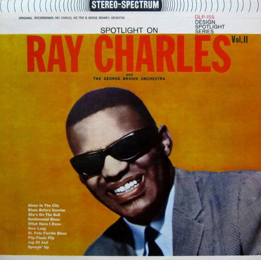 Ray Charles And The George Brown Orchestra – Spotlight On Ray Charles Vol. II