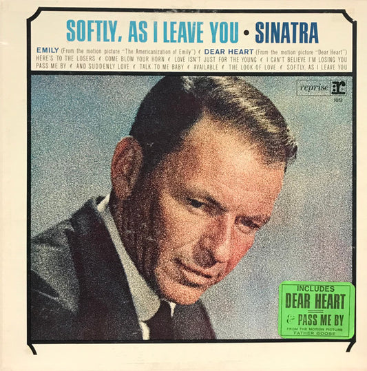 Sinatra  – Softly, As I Leave You