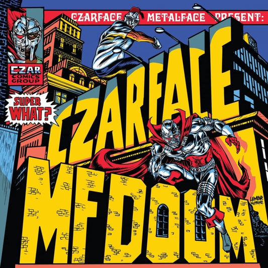 CZARFACE & MF DOOM / SUPER WHAT?